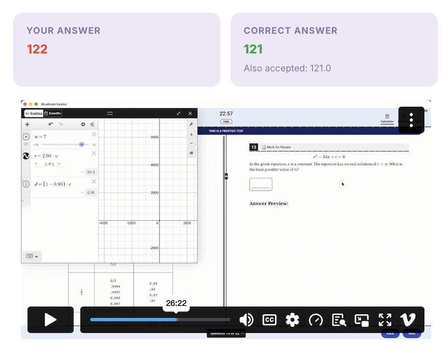 Click to enlarge Missed-question review: your answer versus the correct answer, with the video walkthrough below
