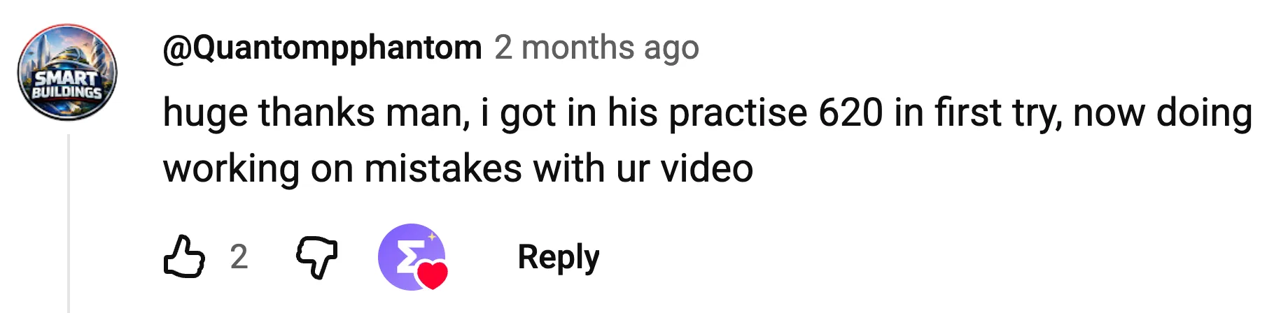 YouTube comment: scored 620 on the first try, now fixing mistakes