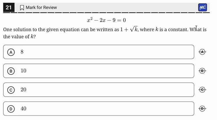 SAT Practice Test 10, Module 1, Question 21 (Nonlinear equations in one variable and systems of equations in two variables) as it appears in the walkthrough video