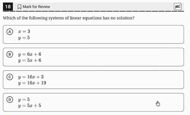 SAT Practice Test 4, Module 1, Question 18 (Systems of two linear equations in two variables) as it appears in the walkthrough video