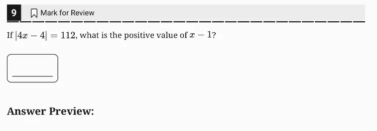 SAT Practice Test 4, Module 1, Question 9 (Nonlinear equations in one variable and systems of equations in two variables) as it appears in the walkthrough video