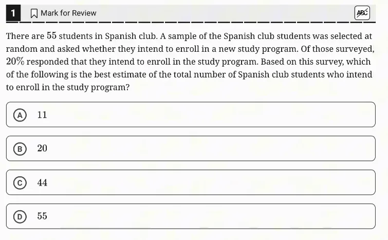SAT Practice Test 4, Module 2, Question 1 (Inference from sample statistics and margin of error) as it appears in the walkthrough video