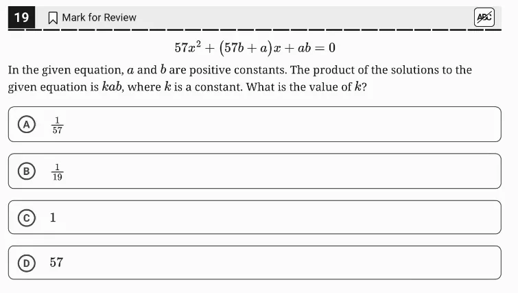 SAT Practice Test 4, Module 2, Question 19 (Nonlinear equations in one variable and systems of equations in two variables) as it appears in the walkthrough video