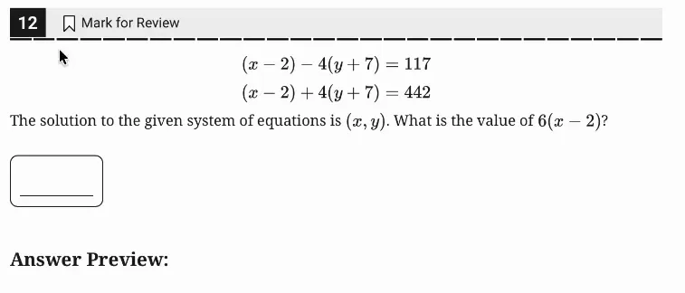 SAT Practice Test 6, Module 2, Question 12 (Systems of two linear equations in two variables) as it appears in the walkthrough video