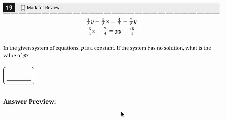 SAT Practice Test 6, Module 2, Question 19 (Systems of two linear equations in two variables) as it appears in the walkthrough video