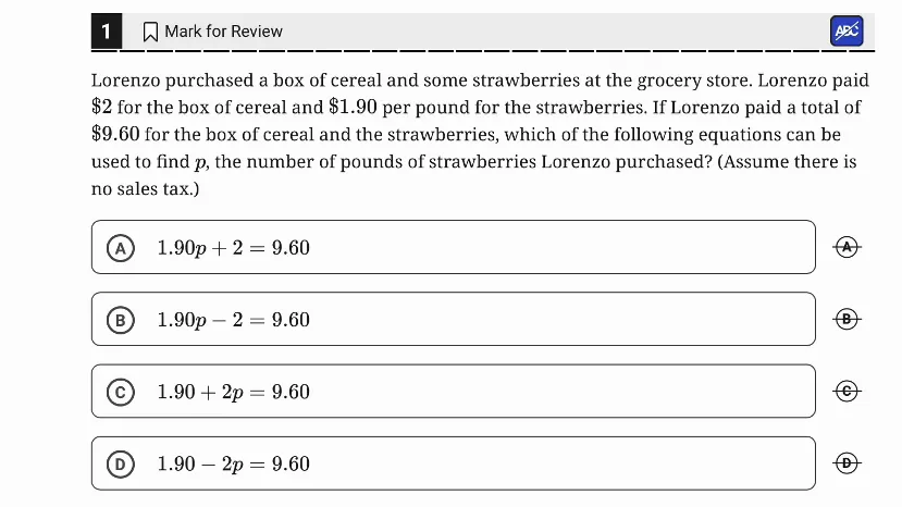 SAT Practice Test 7, Module 1, Question 1 (Linear equations in one variable) as it appears in the walkthrough video