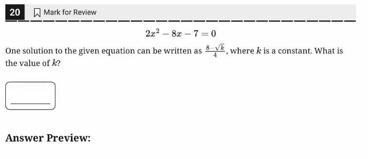 SAT Practice Test 7, Module 1, Question 20 (Nonlinear equations in one variable and systems of equations in two variables) as it appears in the walkthrough video