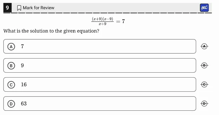 SAT Practice Test 7, Module 1, Question 9 (Nonlinear equations in one variable and systems of equations in two variables) as it appears in the walkthrough video