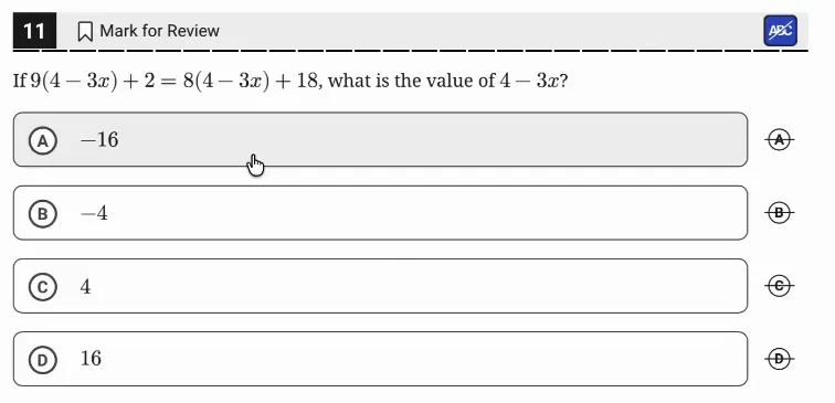SAT Practice Test 9, Module 1, Question 11 (Linear equations in one variable) as it appears in the walkthrough video